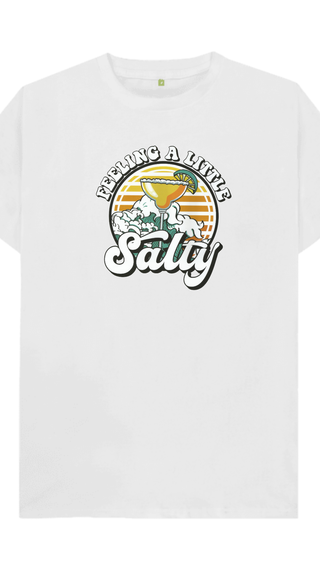 T-Shirt Feeling Salty