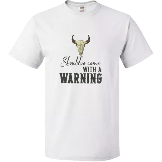 T-Shirt Warning